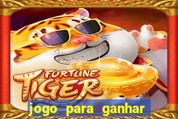 jogo para ganhar dinheiro no pix sem depositar nada